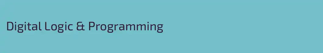 Digital Logic & Programming
